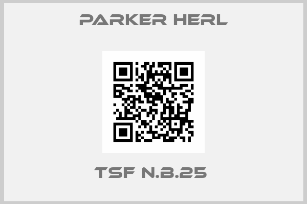 Parker Herl-TSF N.B.25 