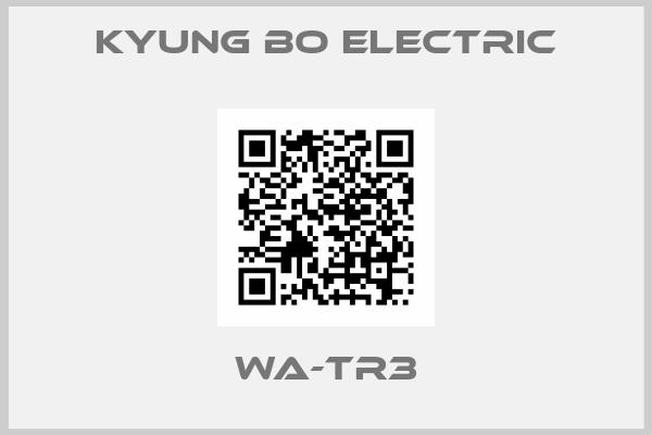 KYUNG BO ELECTRIC-WA-TR3