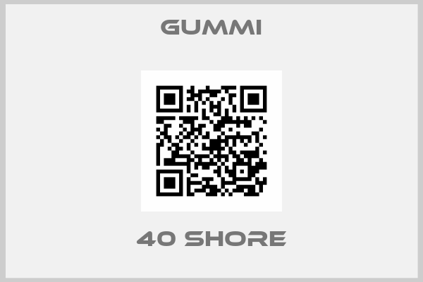 Gummi-40 SHORE