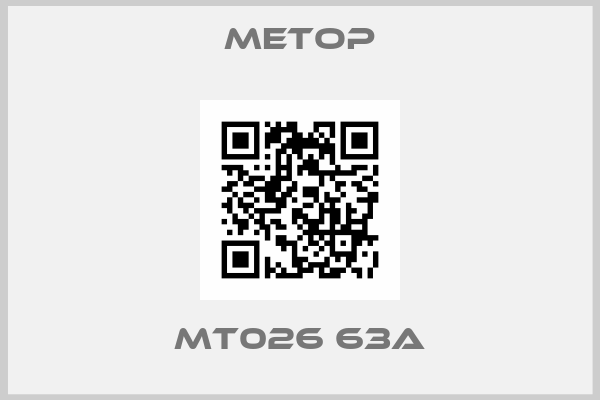 METOP-MT026 63A