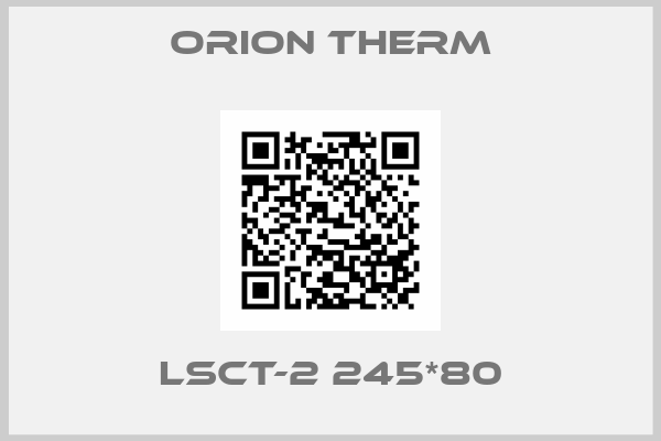 ORION Therm-LSCT-2 245*80