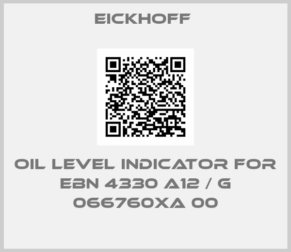 EICKHOFF -oil level indicator for EBN 4330 A12 / G 066760XA 00