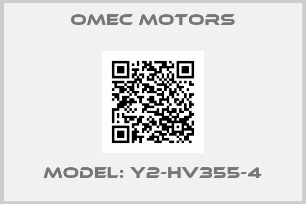 OMEC Motors-Model: Y2-HV355-4