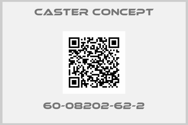 CASTER CONCEPT-60-08202-62-2