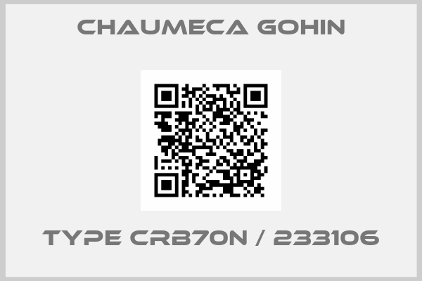 Chaumeca Gohin-TYPE CRB70N / 233106