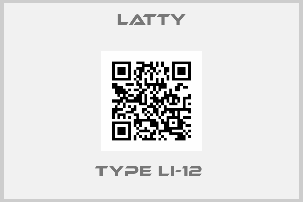 Latty-type LI-12 