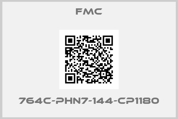 FMC-764C-PHN7-144-CP1180