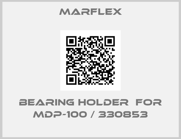 Marflex-bearing holder  for MDP-100 / 330853
