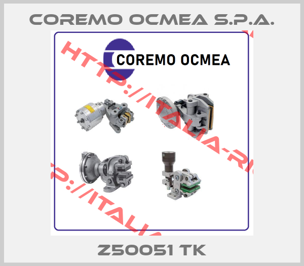 Coremo Ocmea S.p.A.-Z50051 TK