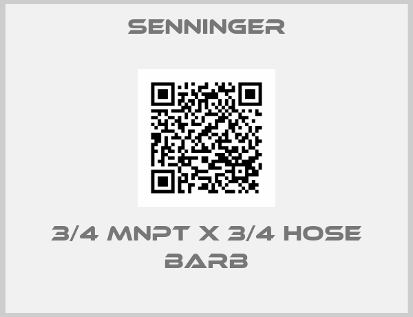 Senninger-3/4 MNPT X 3/4 HOSE BARB