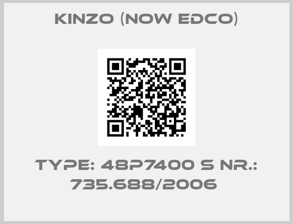 Kinzo (now Edco)-Type: 48P7400 S Nr.: 735.688/2006 