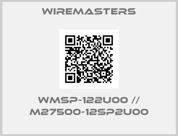 WireMasters-WMSP-122U00 // M27500-12SP2U00