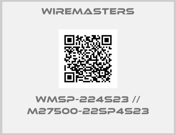 WireMasters-WMSP-224S23 // M27500-22SP4S23