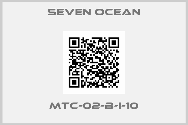 SEVEN OCEAN-MTC-02-B-I-10