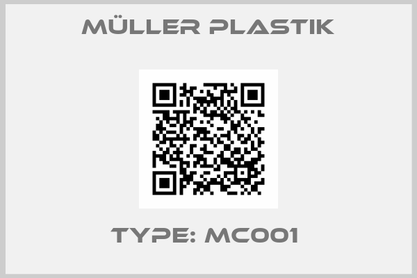 Müller Plastik-TYPE: MC001 