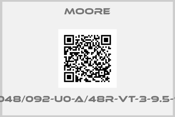 Moore-1048/092-U0-A/48r-Vt-3-9.5-9