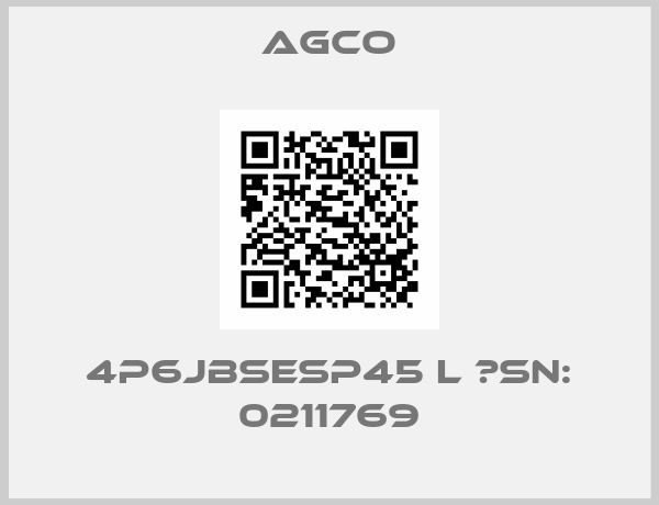 AGCO-4P6JBSESP45 L 	SN: 0211769