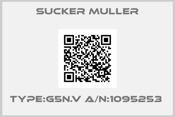 Sucker Muller-TYPE:G5N.V A/N:1095253 