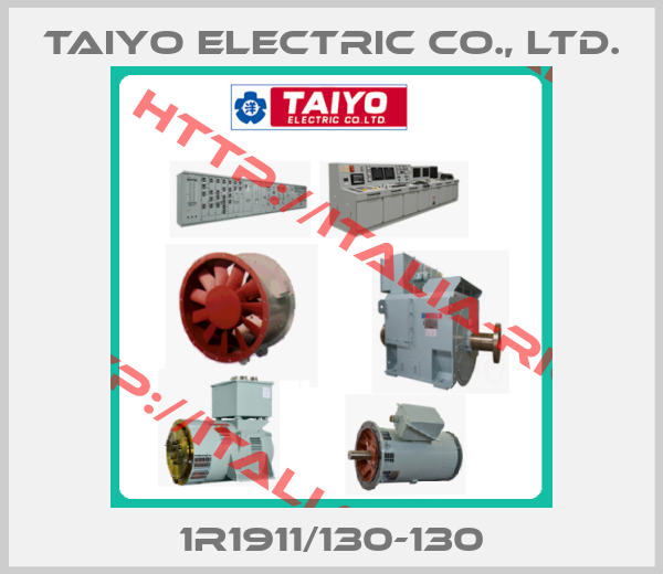 Taiyo Electric Co., Ltd.-1R1911/130-130