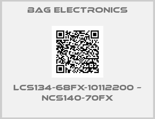 BAG Electronics-LCS134-68FX-10112200 – NCS140-70FX