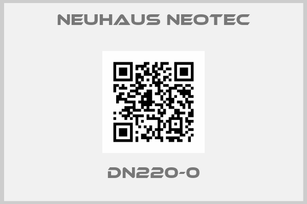 NEUHAUS NEOTEC-DN220-0