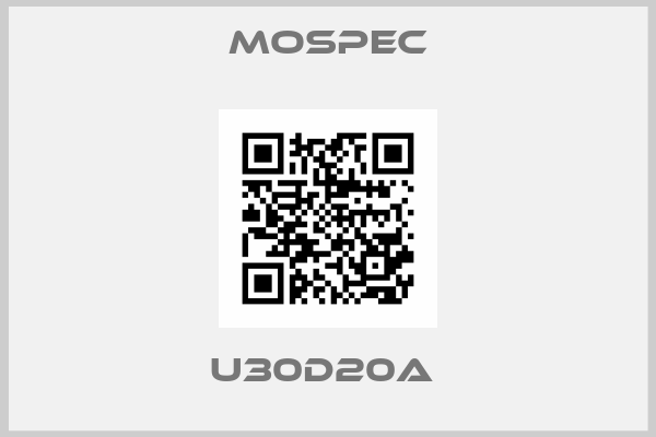 Mospec-U30D20A 