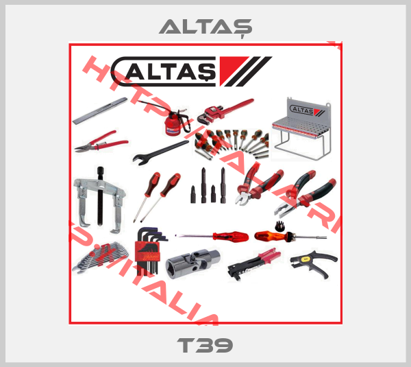 ALTAŞ-T39