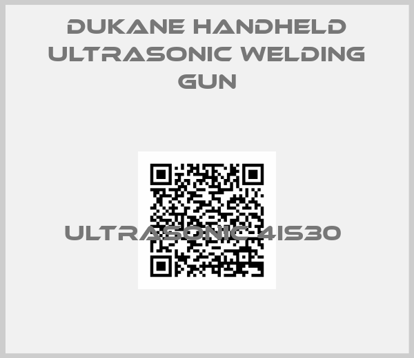 Dukane Handheld ultrasonic welding gun-ULTRASONIC 4IS30 