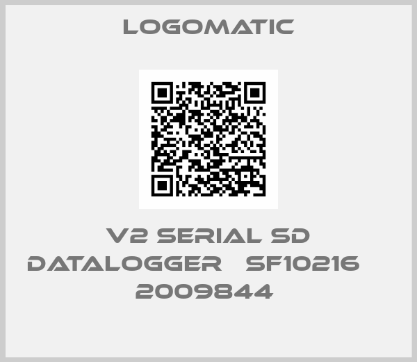 Logomatic-V2 SERIAL SD DATALOGGER   SF10216     2009844 