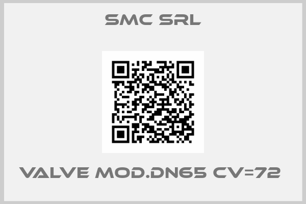 Smc SRL-VALVE MOD.DN65 CV=72 