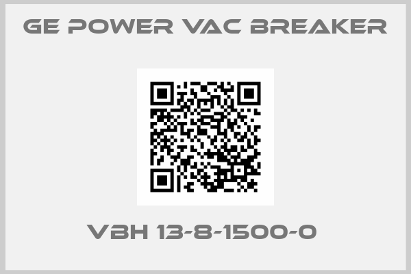 Ge power vac breaker-VBH 13-8-1500-0 