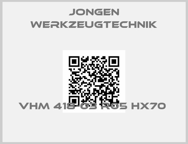 Jongen Werkzeugtechnik-VHM 418-03 R05 HX70 