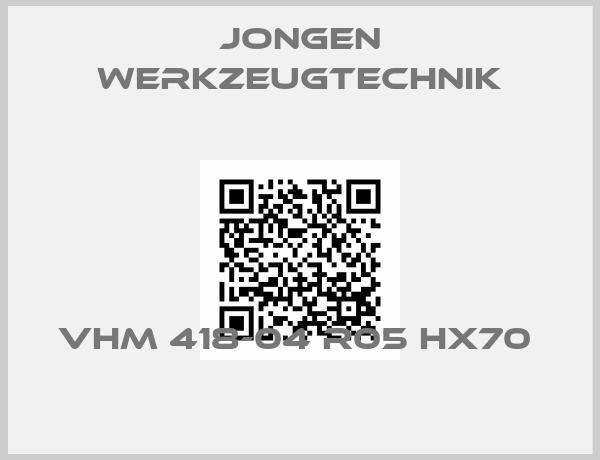 Jongen Werkzeugtechnik-VHM 418-04 R05 HX70 