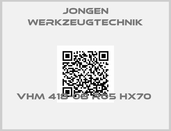 Jongen Werkzeugtechnik-VHM 418-08 R05 HX70 