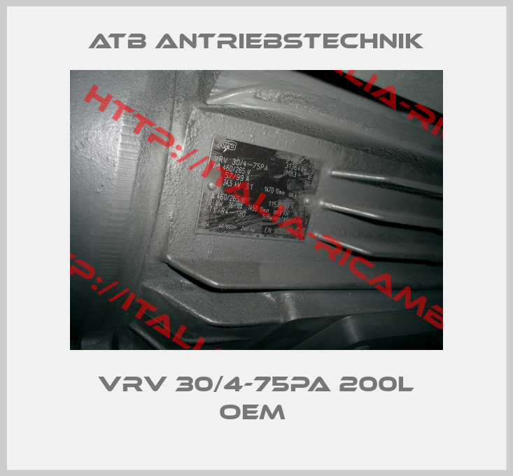 Atb Antriebstechnik-VRV 30/4-75PA 200L OEM 