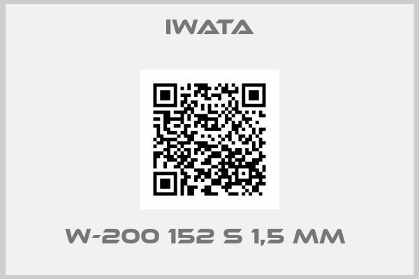 Iwata-W-200 152 S 1,5 MM 
