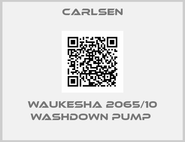 Carlsen-WAUKESHA 2065/10 WASHDOWN PUMP 