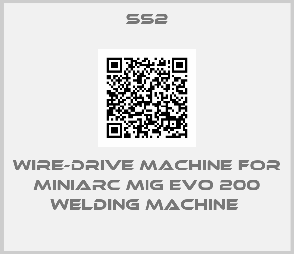 ss2-WIRE-DRIVE MACHINE FOR MINIARC MIG EVO 200 WELDING MACHINE 