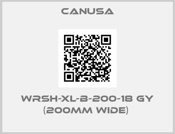 CANUSA-WRSH-XL-B-200-18 GY (200MM WIDE) 