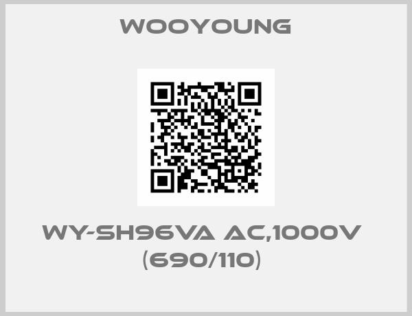 Wooyoung-WY-SH96VA AC,1000V  (690/110) 