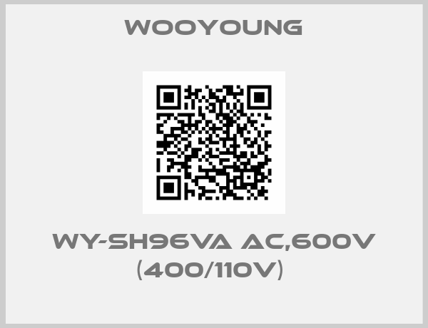Wooyoung-WY-SH96VA AC,600V (400/110V) 