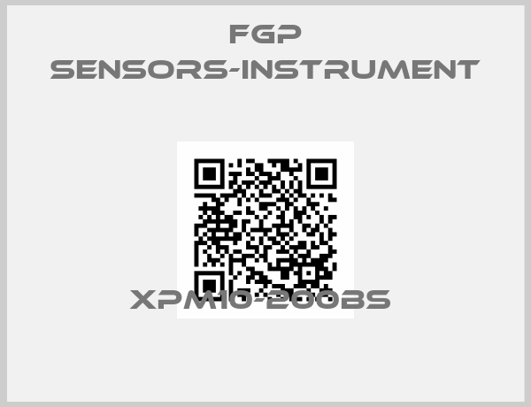 FGP Sensors-Instrument-XPM10-200BS 