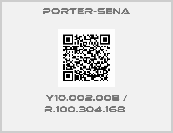 PORTER-SENA-Y10.002.008 / R.100.304.168 