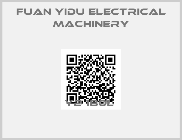 Fuan Yidu Electrical Machinery-Y2 180L 