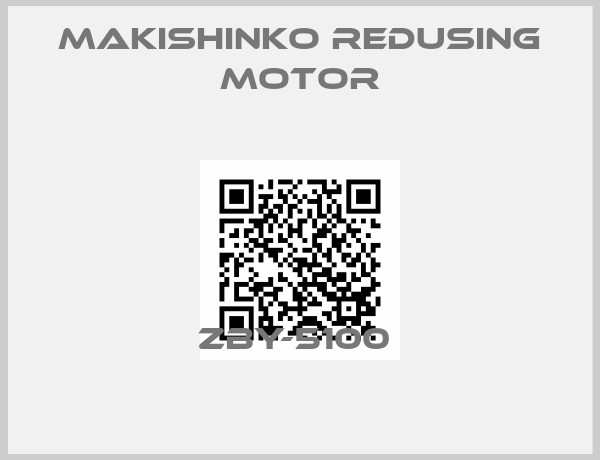 MAKISHINKO REDUSING MOTOR-ZBY-5100 