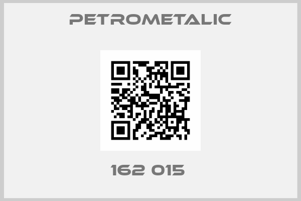 Petrometalic-162 015 