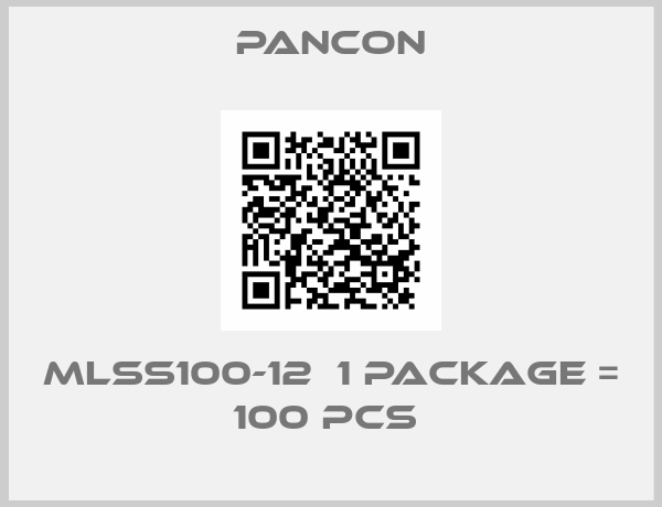 Pancon-MLSS100-12  1 package = 100 pcs 