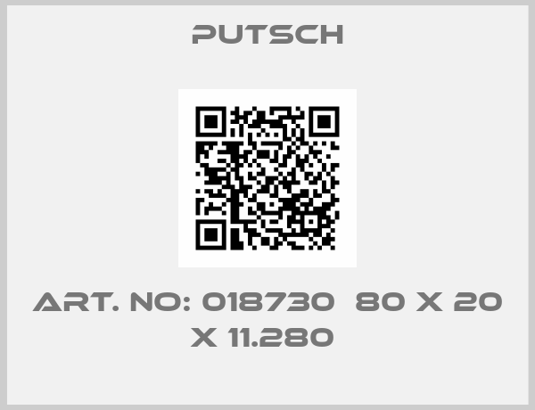 Putsch-Art. No: 018730  80 x 20 x 11.280 