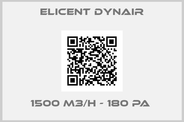 Elicent Dynair-1500 M3/H - 180 PA 