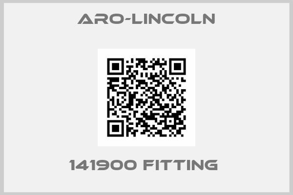 ARO-Lincoln-141900 Fitting 